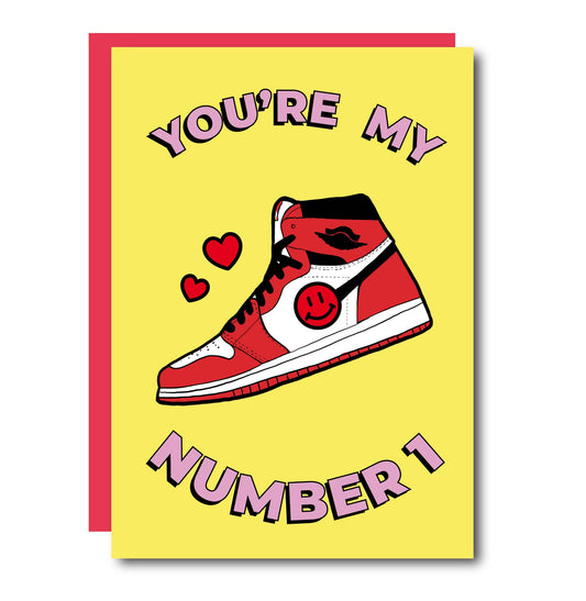 You're My Number 1 Air Jordan Sneaker Greeting Card