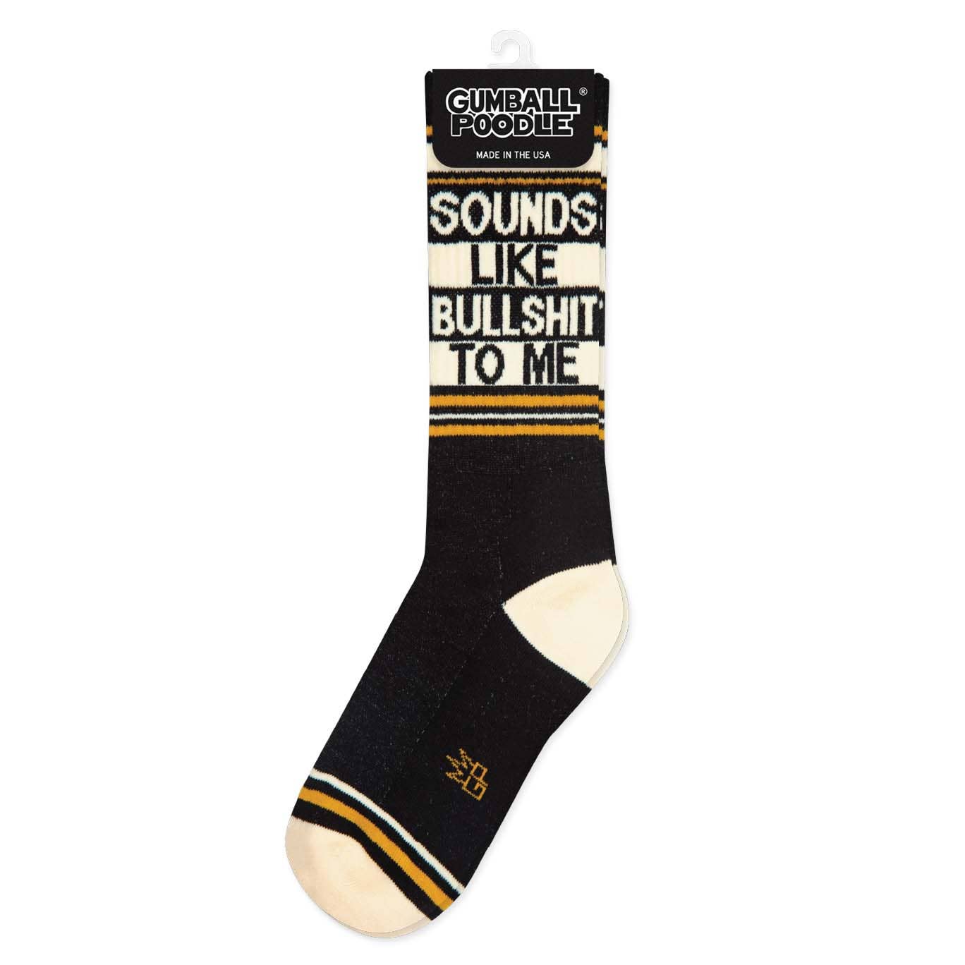 Sounds Like Bullshit To Me Gym Crew Socks