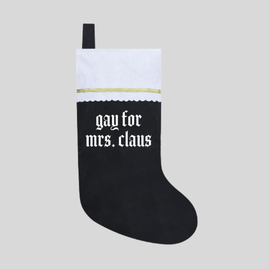 Goth LGBTQ Christmas Stocking, Gay For Mrs. Claus